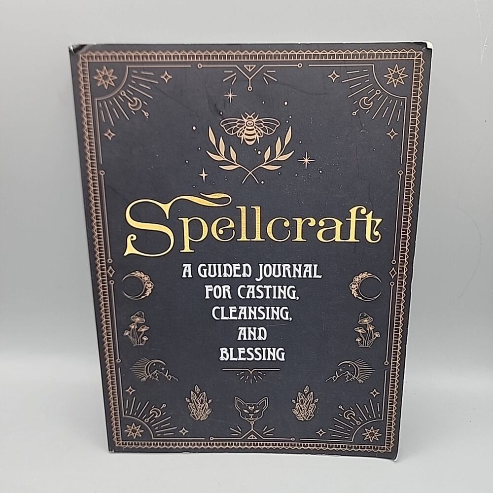 Spellcraft A Guided Journal for Casting, Cleansing & Blessing Paperback